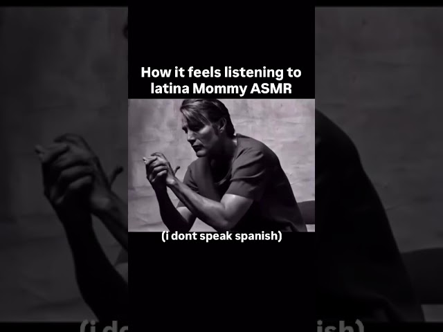 Listening To Latina Mommy ASMR Be Like🗿🧏‍♂️