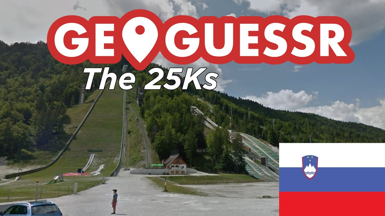 GeoGuessr - The 25Ks - Slovenia