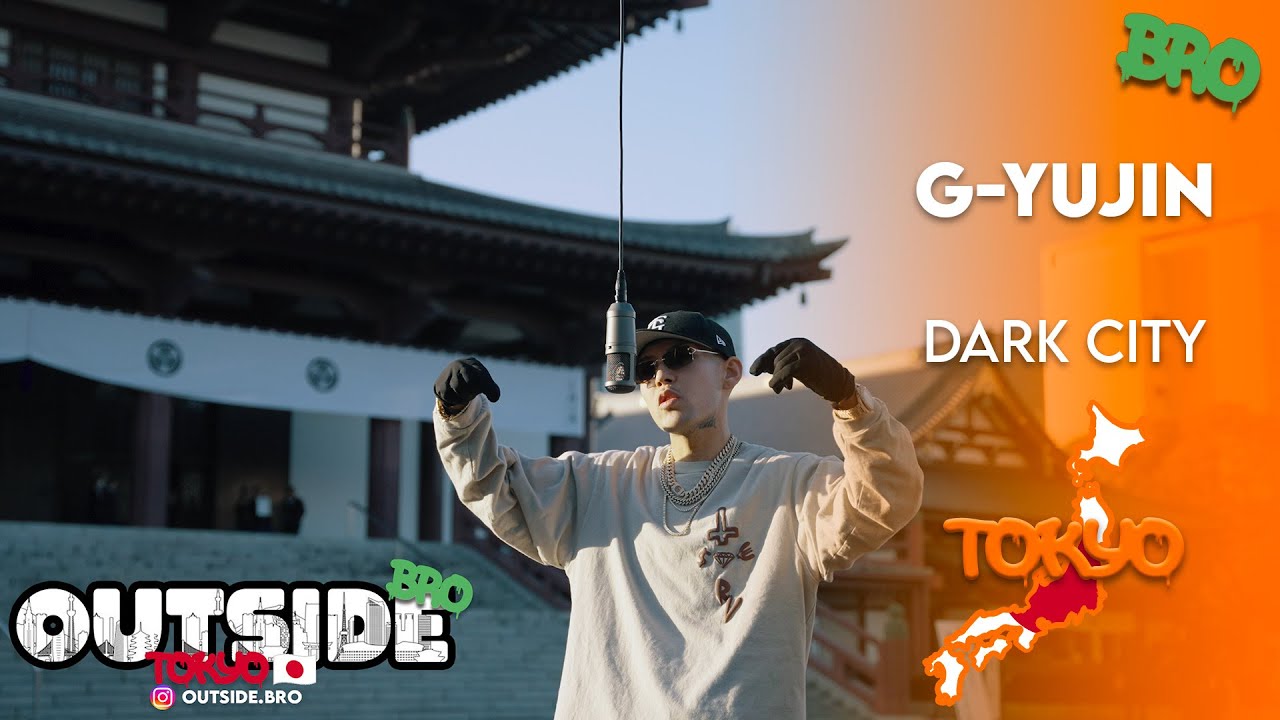 ☆Yuu Shiogai☆ G-Yujin (G遊人) - Dark City | Outside Bro [Tokyo]🇯🇵 - YouTube
