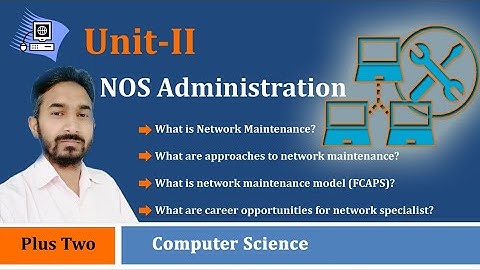 12.2.1 Network Maintenance