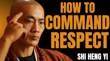How to Command Self-Respect Instantly | SHI HENG YI MOTIVATIONAL SPEECH