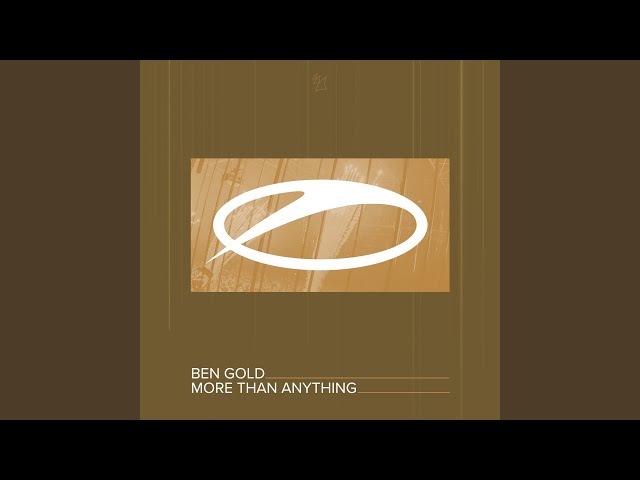 Ben Gold - More Than Anything