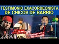 TESTIMONIO EX-ACORDEONISTA DE CHICOS DE BARRIO