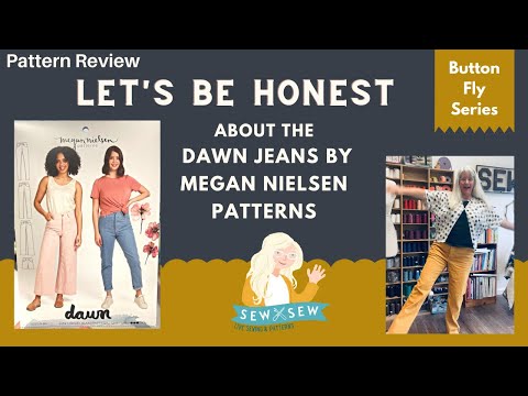 Let's Be Honest about the Dawn Jeans by Megan Nielsen Patterns