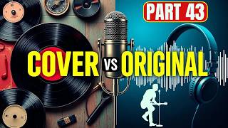 Greatest Original and Covers of Popular Songs | Part 43