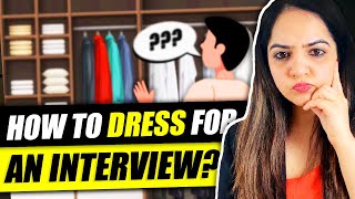 What To Wear For A Job Interview | Best Job Interview Outfit for Men & Women