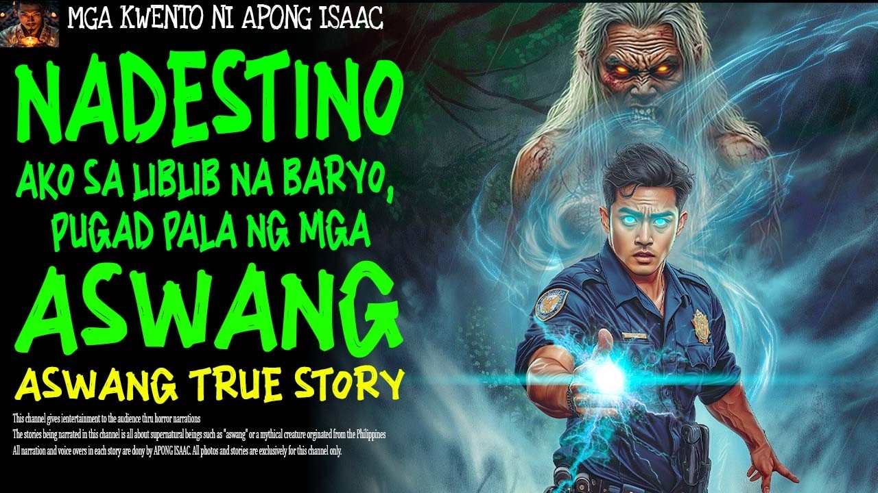 NADESTINO AKO SA LIBLIB NA BARYO,  PUGAD PALA NG MGA ASWANG | Aswang True Story