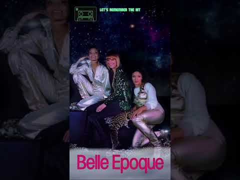 Belle Epoque - Me And You