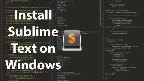 Install Sublime Text on Windows