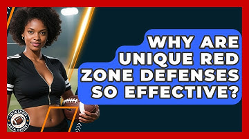 Why Are Unique Red Zone Defenses So Effective? - Gridiron Data Digest