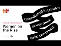 Women on the rise 2020 tiff rising stars a panel presented by olg  tiff 2020