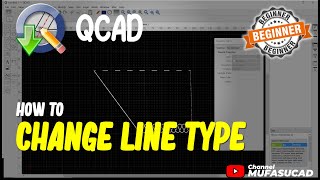 QCAD How To Change Line Type