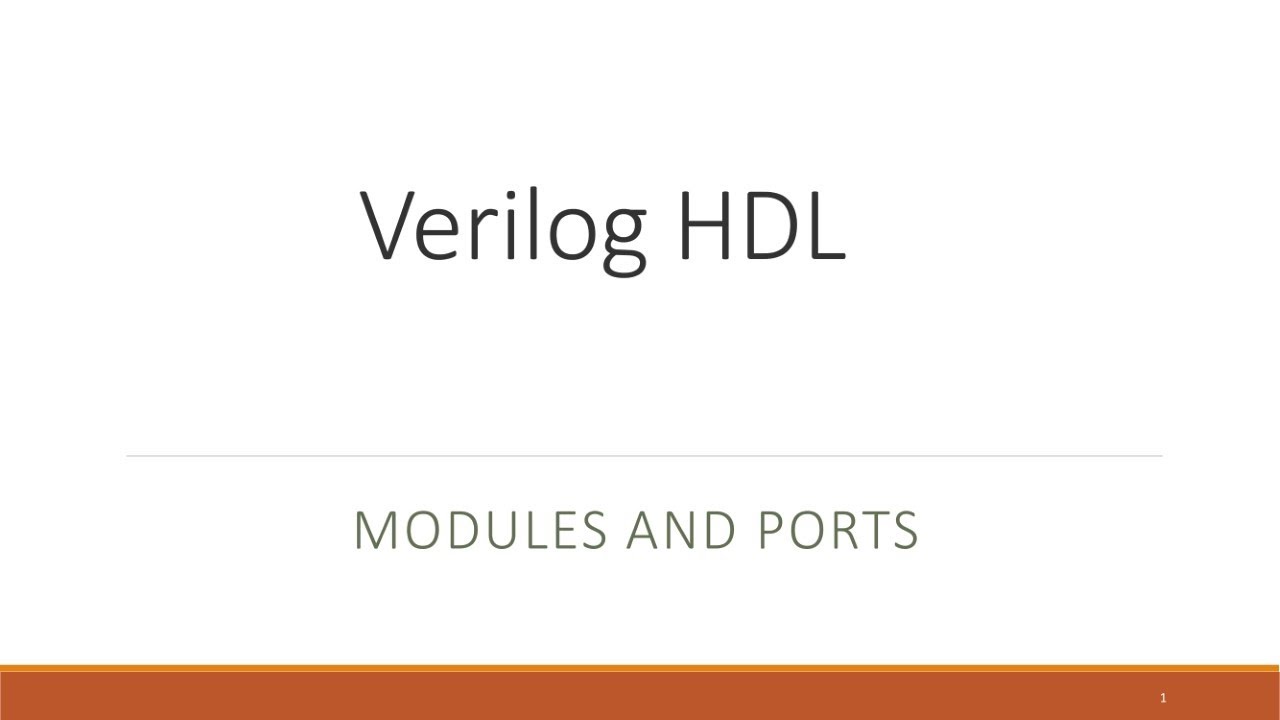 Verilog HDL Part 4 - Modules and Ports - YouTube