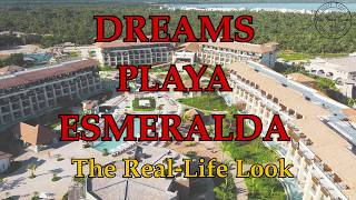 Dreams Playa Esmeralda Full Resort Walkthrough | Complete Tour