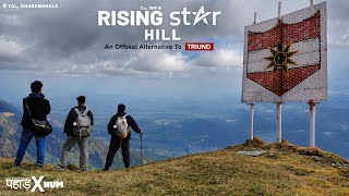  Rising Star Hill - An Offbeat Alternative To Triund | Trek Near Dharamshala