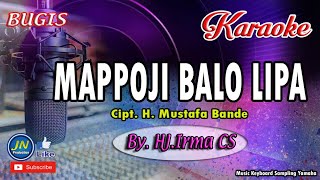 Mappoji Balo Lipa_Bugis Karaoke_Tanpa Vocal Lirik By Hj  Irma CS