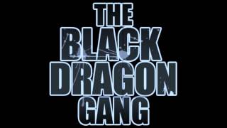 The Black Dragon Gang