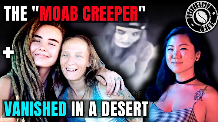 The Moab Creeper | The Cases of Kylen Schulte, Cry...