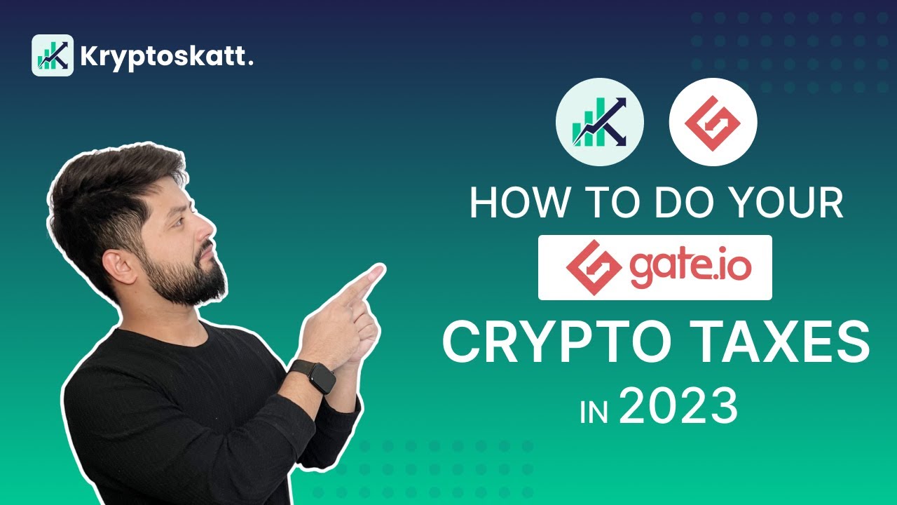 How To Do Your Gate.io Crypto Taxes in 2023 Stressfree With