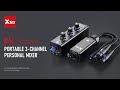 Компактний персональний 3-канальний мікшер XVIVE PX System