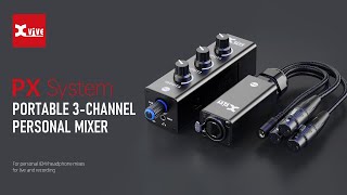 PX SYSTEM | PX Portable 3Channel Personal Mixer | Xvive