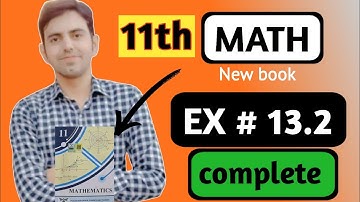 11th Math Ex 13.2 According to Smart Syllabus | Exercise 13.2 Class 11th Math New Book solved