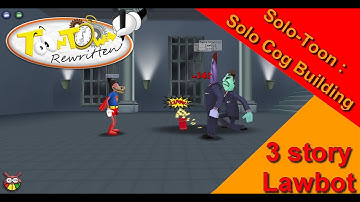 Toontown Rewritten - Solo Cog Building Series - 3 story Lawbot (ddl)