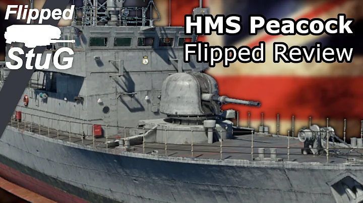 HMS Peacock | Flipped Review | War Thunder