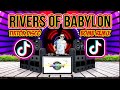 Rivers of babylon disco tik tok dance remix dj sniper