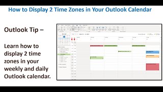 How to Display 2 Time Zones in Your Outlook Calendar