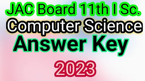 Answer Key || Computer Science 11th || JAC Board