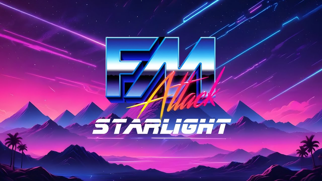 Starlight - FM Attack - Remake