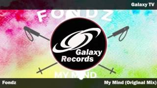 Fondz - My Mind (Original Mix)