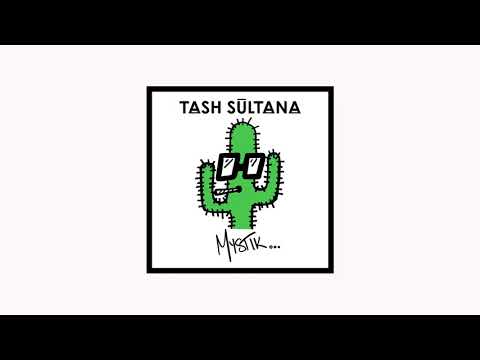 Tash&#x20;Sultana Mystik Artwork