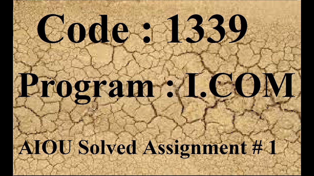 aiou solved assignment 1339