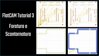 FlatCAM Tutorial: Drilling and Cutting