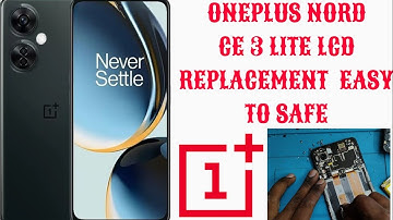 ONEPLUS NORD CE 3 LITE DISPLAY REPLACEMENT || Nord CE 3 Lite Display change || And Deassembly