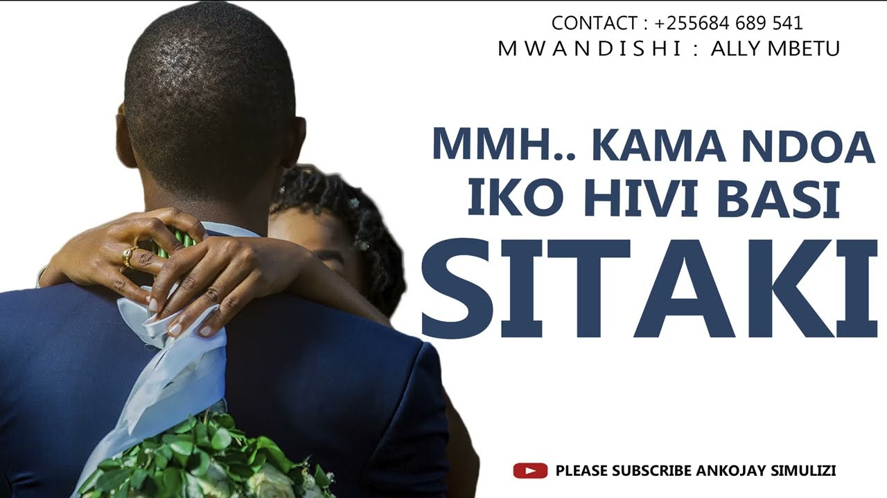 MMHH SITAKI NDOA JAMANI