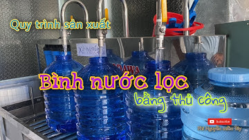 Cách sản xuất nước lọc bằng thủ công