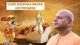 Watch This To Know Why Lord Krishna Broke His Promise | @GaurGopalDas