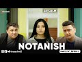"NOTANISH" MILLIY SERIAL 28-QISM