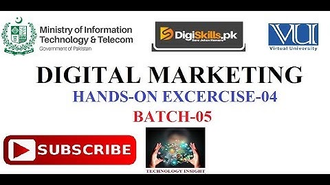 Digiskills - Digital Marketing Hands-On Exercise No. 4  | Batch 5