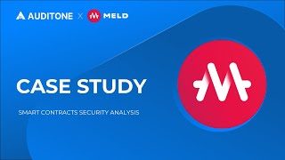 Case Study Meld Smart Contracts Security Audit By Auditone