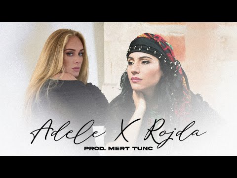 Adele X Rojda / Mix (Prod. Mert Tunç) TikTok