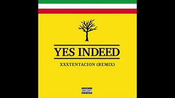 lil baby - yes indeed! ft. drake, tyler the creator & xxxtentacion