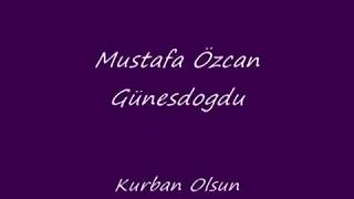 Mustafa Özcan Günesdogdu  Kurban Olsun Resimi