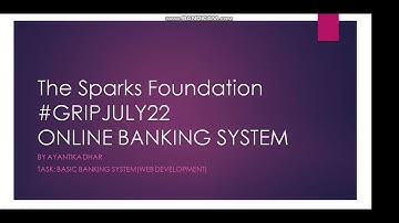 TASK-1 | Basic  Banking System |  Sparks Foundation Web Development Internship| #GRIPJULY