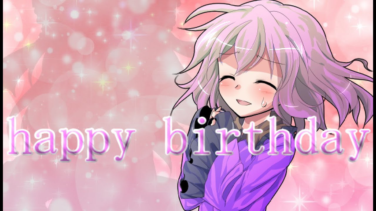 【東方PV】happy birthday