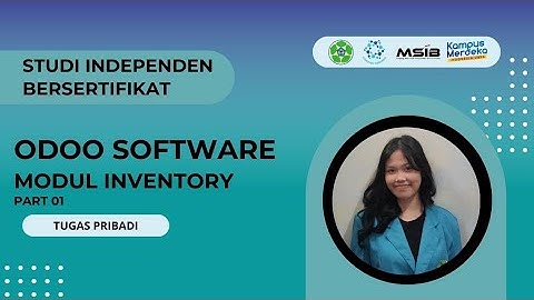 Odoo Software - Modul Inventory [SIB x PT Ctech ERP Indonesia]