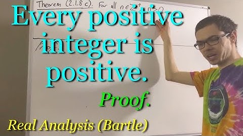 Proof that every positive integer is positive (ILIEKMATHPHYSICS)